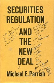 Securities Regulation and the New Deal (Historical Publications)