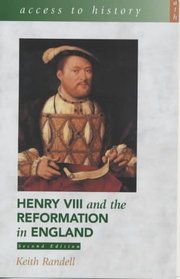 Henry VIII and the Reformation in England (Access to History S.)