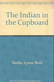Indian in the Cupboard