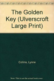 The Golden Key (Ulverscroft Large Print Series)