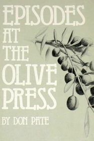 Episodes at the Olive Press