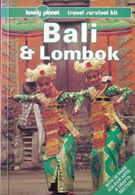 Lonely Planet Bali and Lombok (Lonely Planet Travel Survival Kit)
