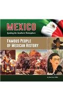 Famous People of Mexican History (Mexico: Leading the Southern Hemisphere)