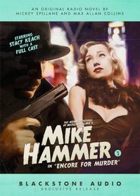 The New Adventures of Mickey Spillane's Mike Hammer, Vol. 3: Encore for Murder (Audio Cassette) (Unabridged)