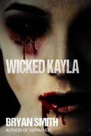 Wicked Kayla