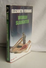 Woman Slaughter (Crime club)