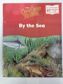 Open Court Reading: By the Sea