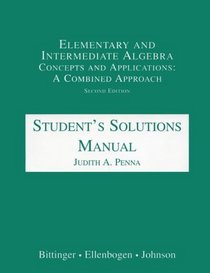 Elementary and Intermediate Algebra: Concepts and Applications : A Combined Approach : Student's Solutions Manual