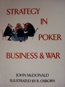 Strategy in Poker, Business and War