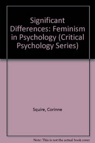 Significant Differences: Feminism in Psychology