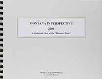 Montana in Perspective 2004