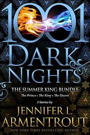 The Summer King Bundle: The Prince / The King / The Queen (Wicked, Bks 3.5-3.7) (1001 Dark Nights)