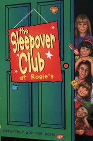 The Sleepover Club at Rosie's (Sleepover Club S.)