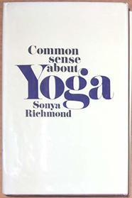 Common Sense about Yoga