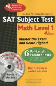 SAT Subject Test: Math Level 1 w/ CD-ROM (REA) -- The Best Test Prep for the SAT (Test Preps)