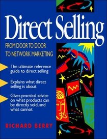 Direct Selling: From Door to Door to Network Marketing