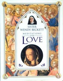 Love (Meditations on)