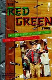 The Red Green Book : Wit and Wisdom of Possum Lodge