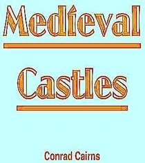 Medieval Castles (Cambridge Topic Books)