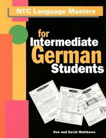 For Intermediate German Students (NTC Language Masters)