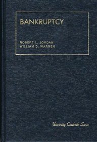 Bankruptcy (University Casebook Series)