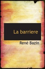 La barriere (French Edition)