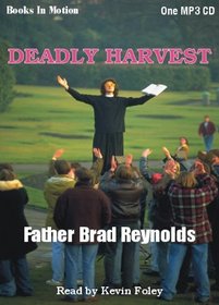 Deadly Harvest, Father Mark Townsend Series, Book 1