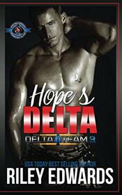 Hope's Delta: (Special Forces: Operation Alpha) (Delta Team Three)