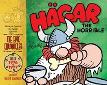 Hagar the Horrible: The Epic Chronicles: The Dailies 1976-1977