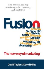 Fusion - The New Way of Marketing