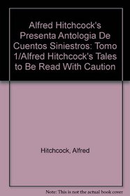 Alfred Hitchcock presenta antologa de cuentos siniestros (Tomo 1)