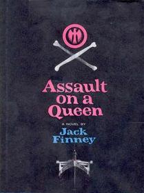 Assault on a Queen