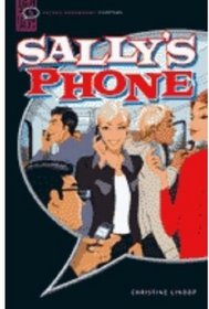 Sally's Phone: Narrative (Oxford Bookworms Starters)