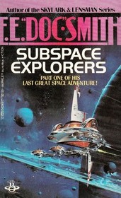 Subspace Explorers (Subspace, Bk 1)
