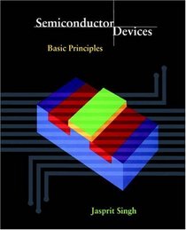 Semiconductor Devices: Basic Principles