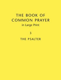 BCP Large Print, vol. 3, Yellow Hardcover BCP481: The Psalter (Large Print)