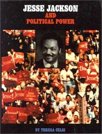 Jesse Jackson and Political Power (Gateway Civil Rights)