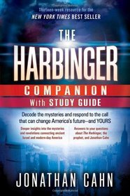 The Harbinger Companion With Study Guide: Decode the mysteries and respond to the call that can change America's future-and yours