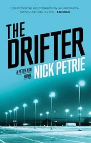 The Drifter (Peter Ash, Bk 1)