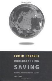 Understanding Savings: Evidence from the United States and Japan