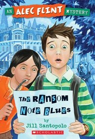 The Ransom Note Blues (An Alec Flint Mystery)