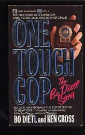 ONE TOUGH COP : THE BO DIETL STORY
