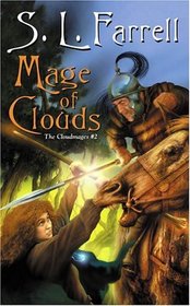 Mage of Clouds : (The Cloudmages #2) (The Cloudmages)