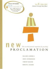 New Proclamation: Year C, 2006-2007, Advent Through Holy Week