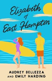 Elizabeth of East Hampton (2) (For the Love of Austen)