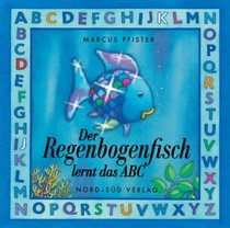 Regenbogenfisch lernt das ABC, Der