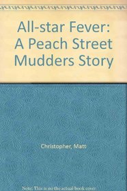 All-star Fever: A Peach Street Mudders Story