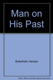 Man on His Past