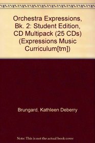Orchestra Expressions (Expressions Music Curriculum)