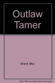 Outlaw Tamer